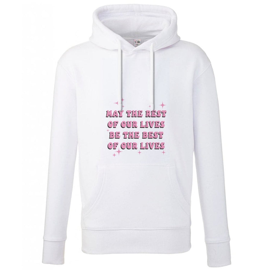 Best Of Our Lives - Mamma Mia Hoodie