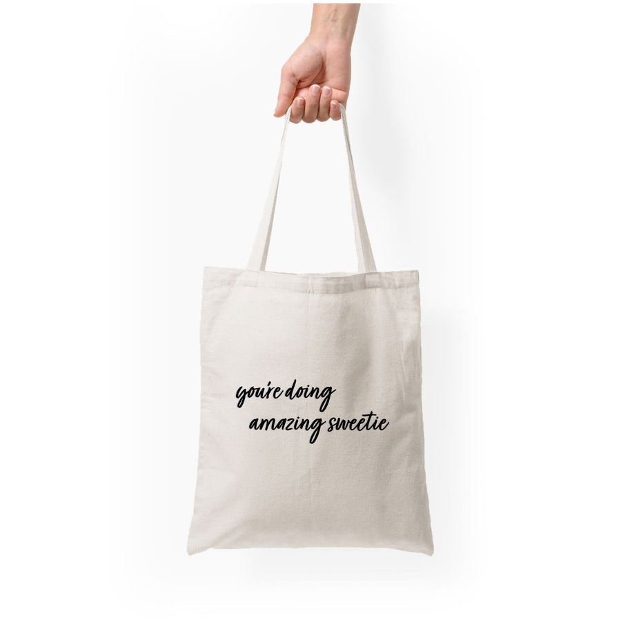 You're Doing Amazing Sweetie - Kris Jenner Tote Bag