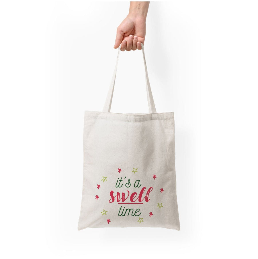 It's A Swell Time - Christmas Songs Tote Bag