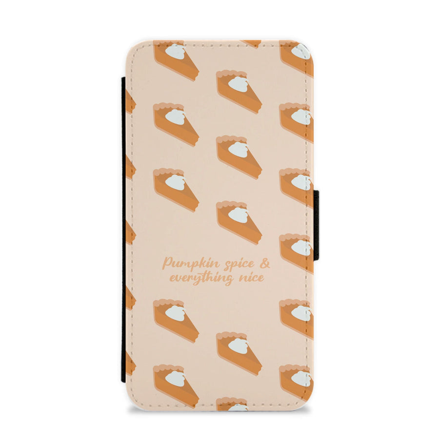 Pumpkin Spice And Everything Nice - Autumn Flip / Wallet Phone Case