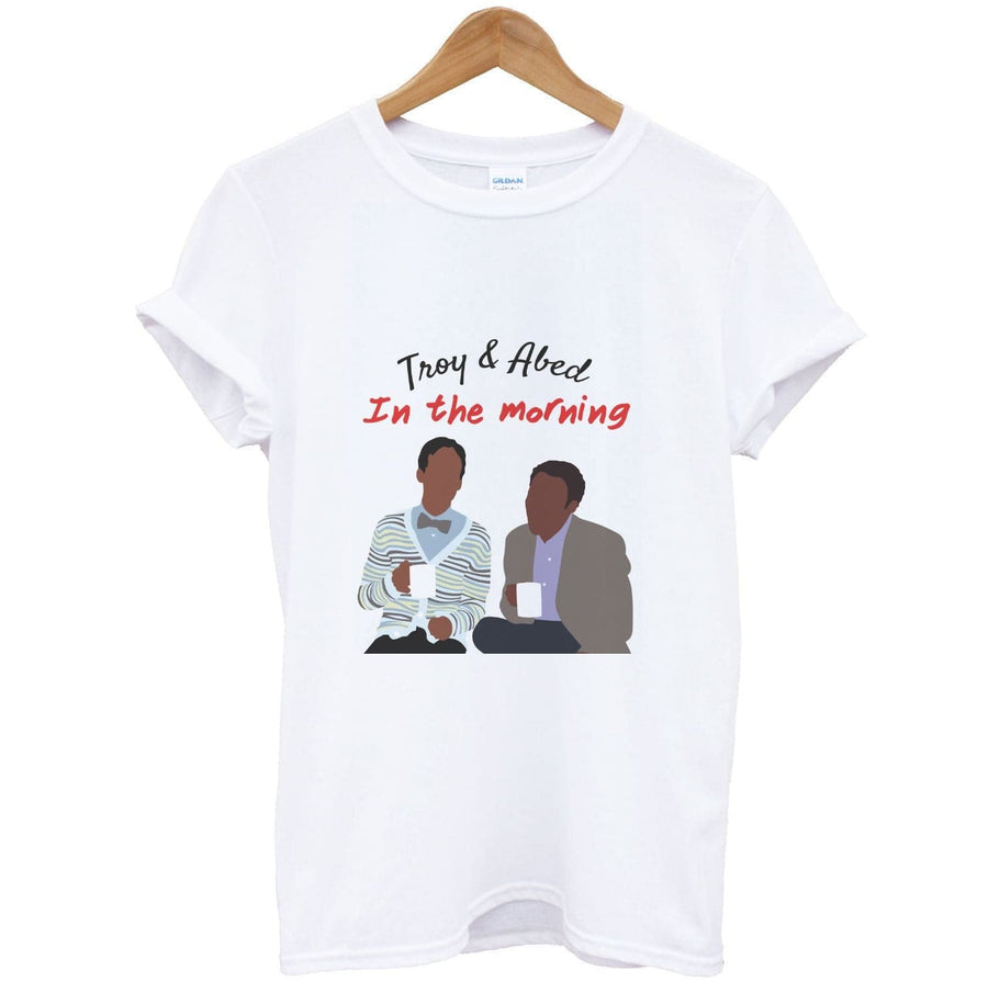 Troy And Abed In The Morning - Community T-Shirt