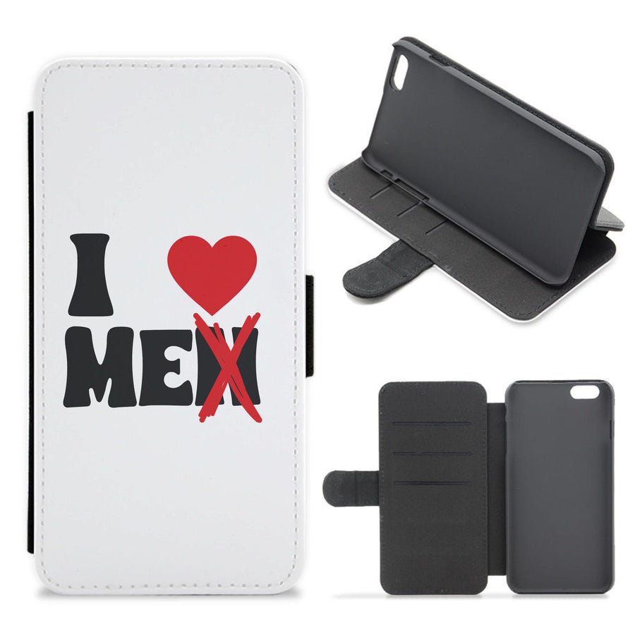 I Love Me - Funny Quotes Flip / Wallet Phone Case