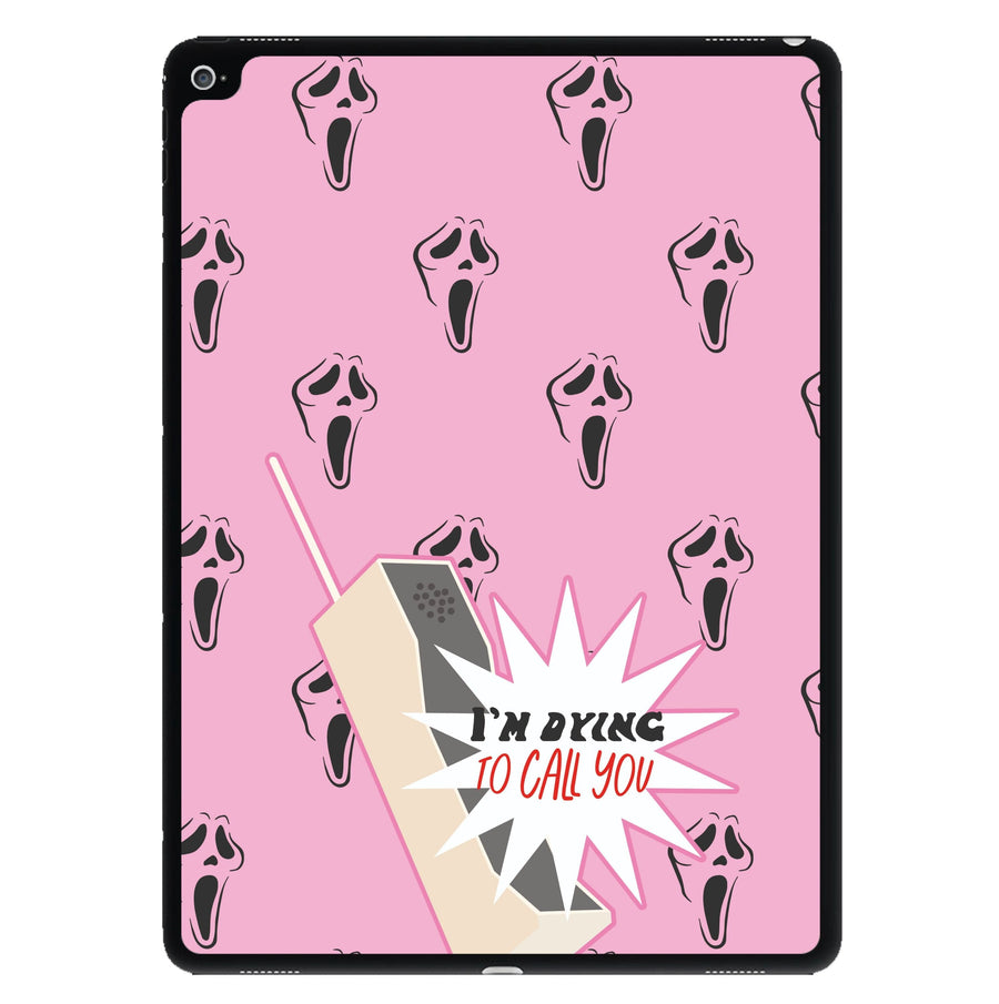 I'm Dying To Call You - Scream iPad Case
