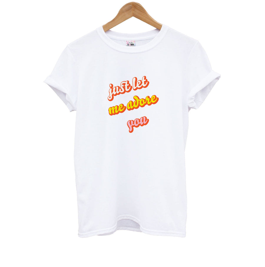 Just Let Me Adore You - Harry Kids T-Shirt