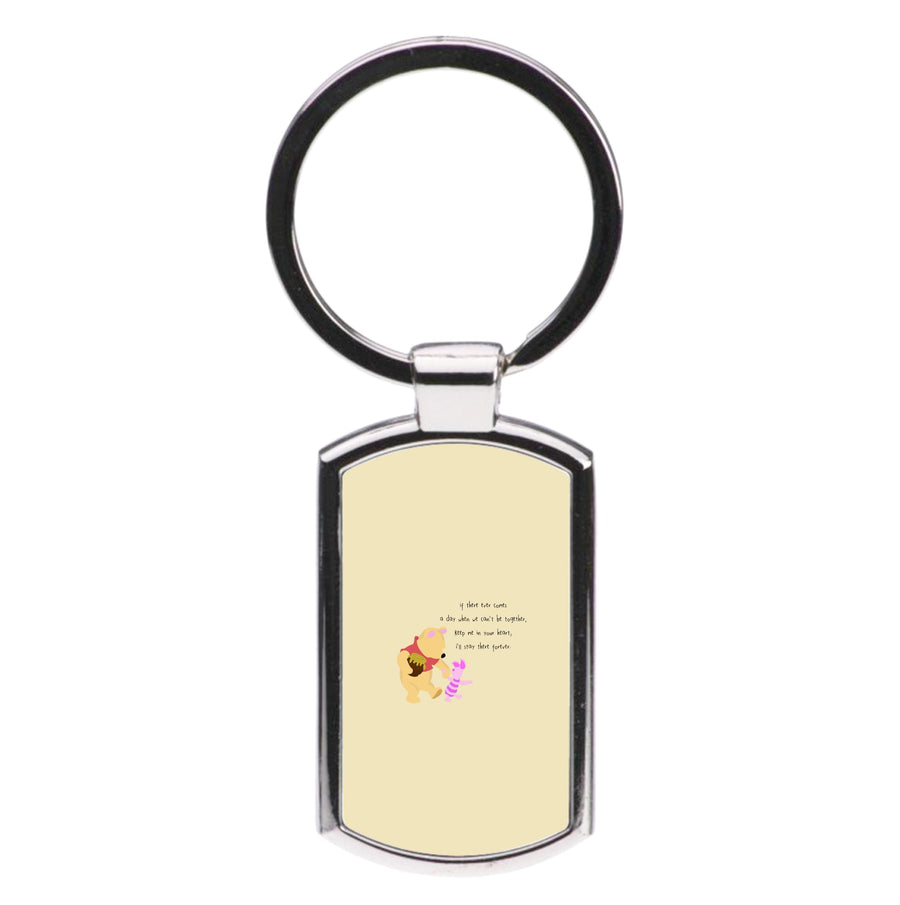 I'll Stay There Forever - Winnie The Pooh Luxury Keyring