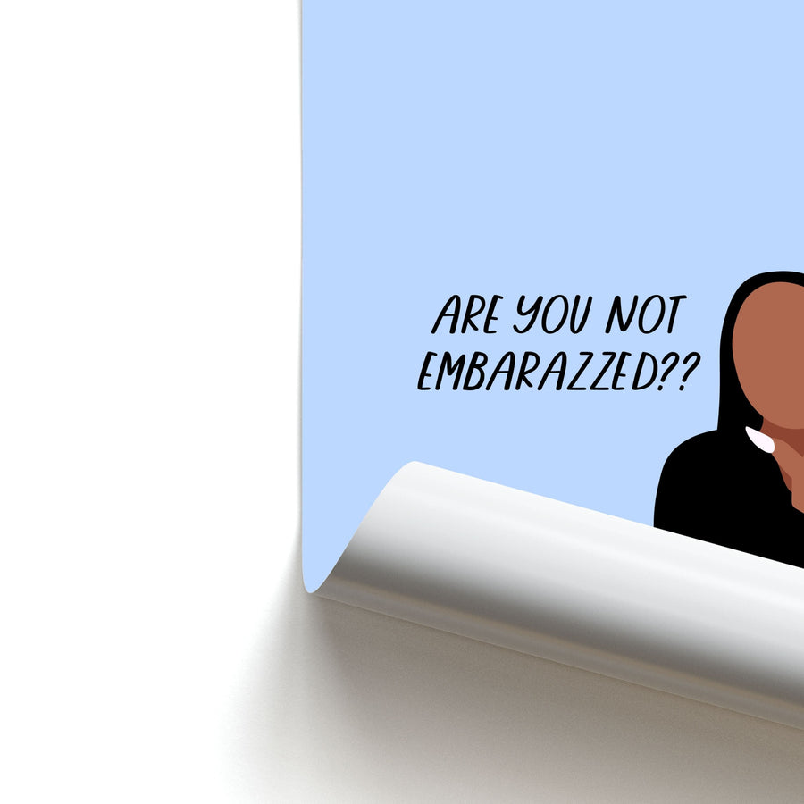 Are You Not Embarazzed? - British Pop Culture Poster