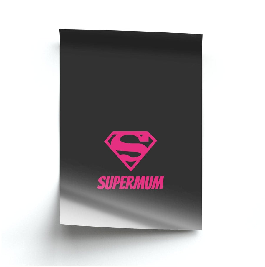 Super Mum - Mothers Day Poster