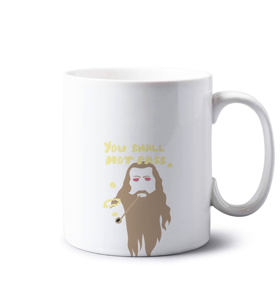 You Shall Not Pass - Lord Of The Rings Mug