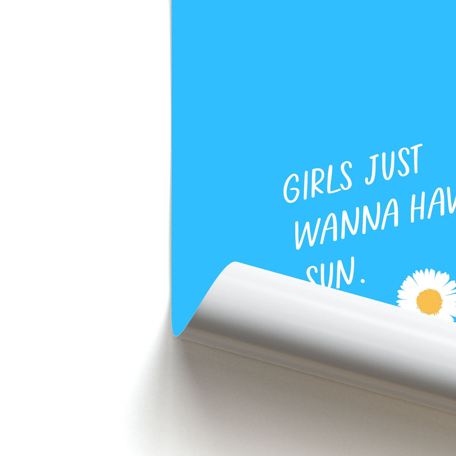 Girls Just Wanna Have Sun - Summer Poster