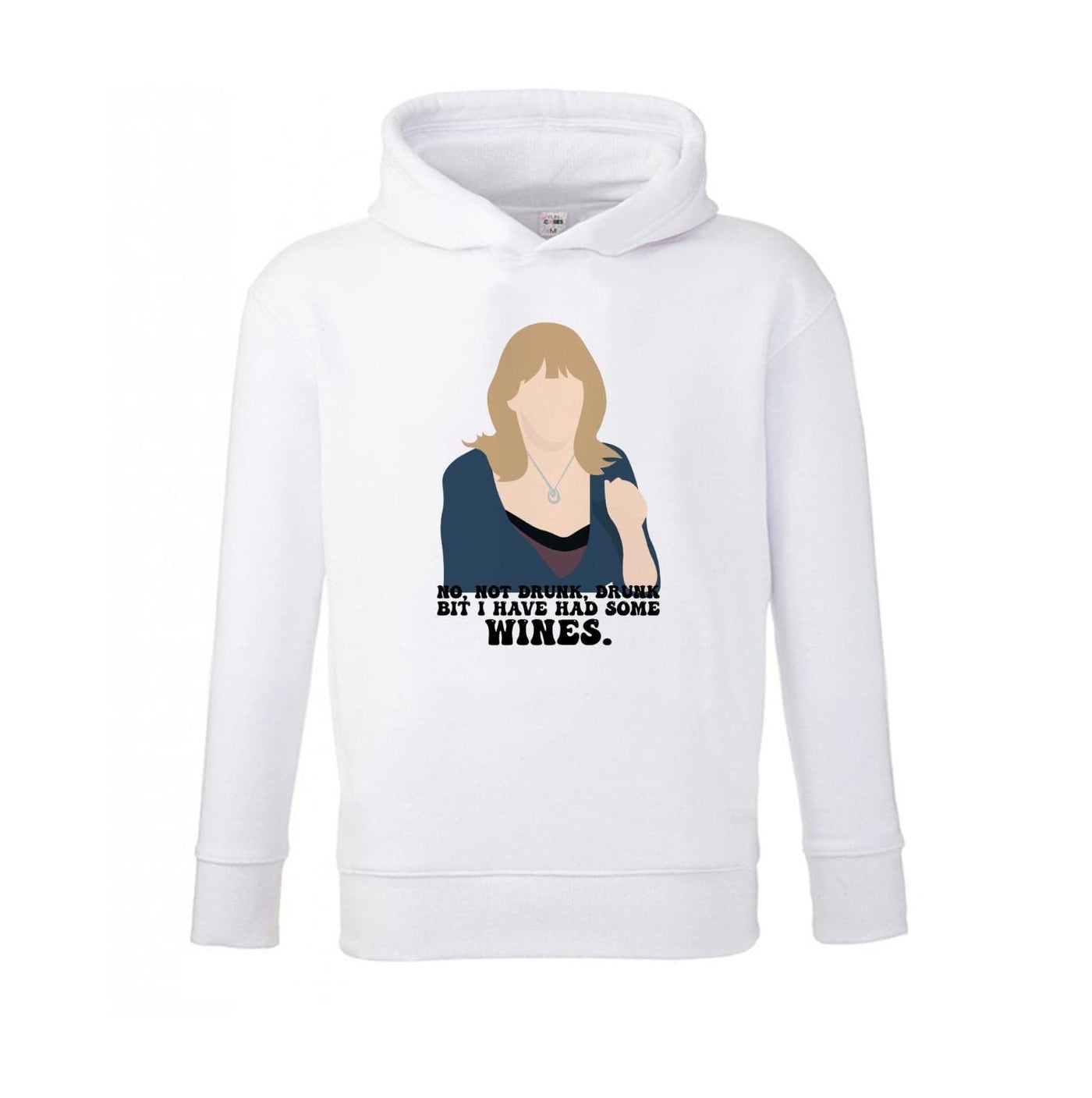 I Have Had Some Wines - Gavin And Stacey Kids Hoodie