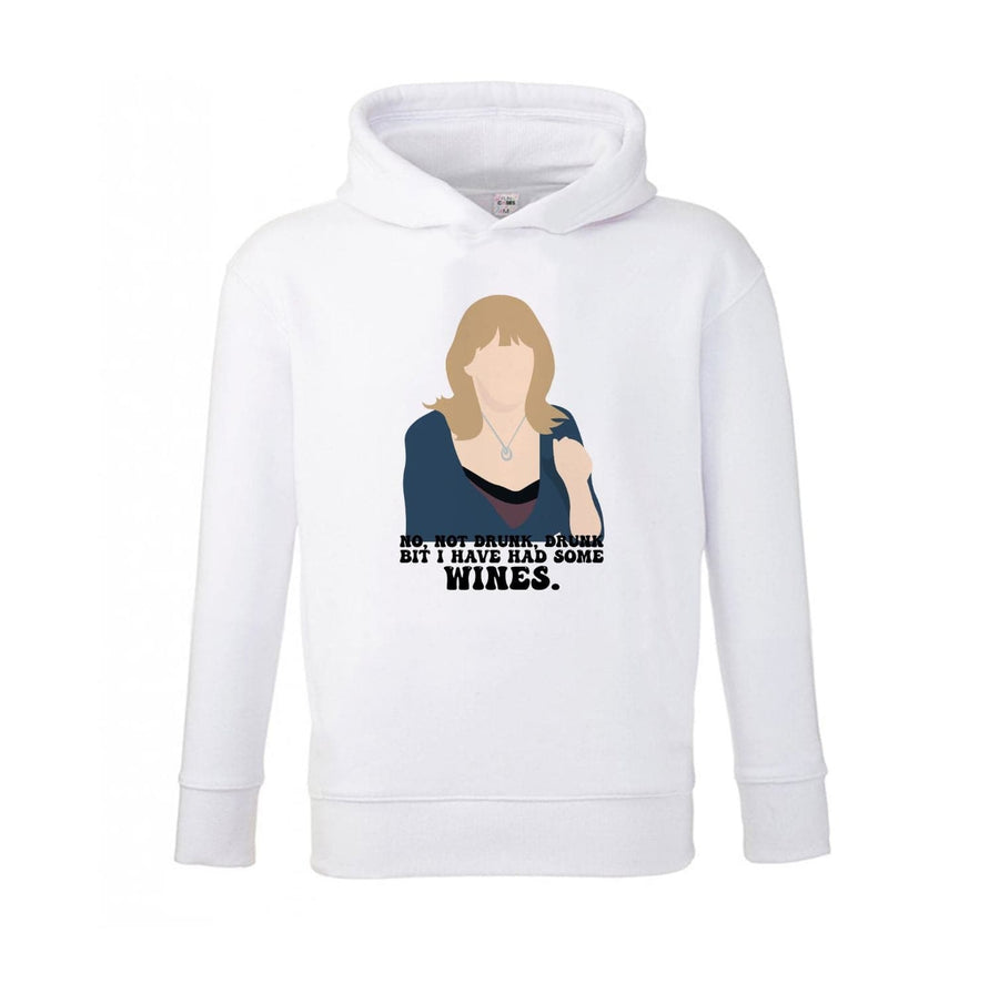 I Have Had Some Wines - Gavin And Stacey Kids Hoodie