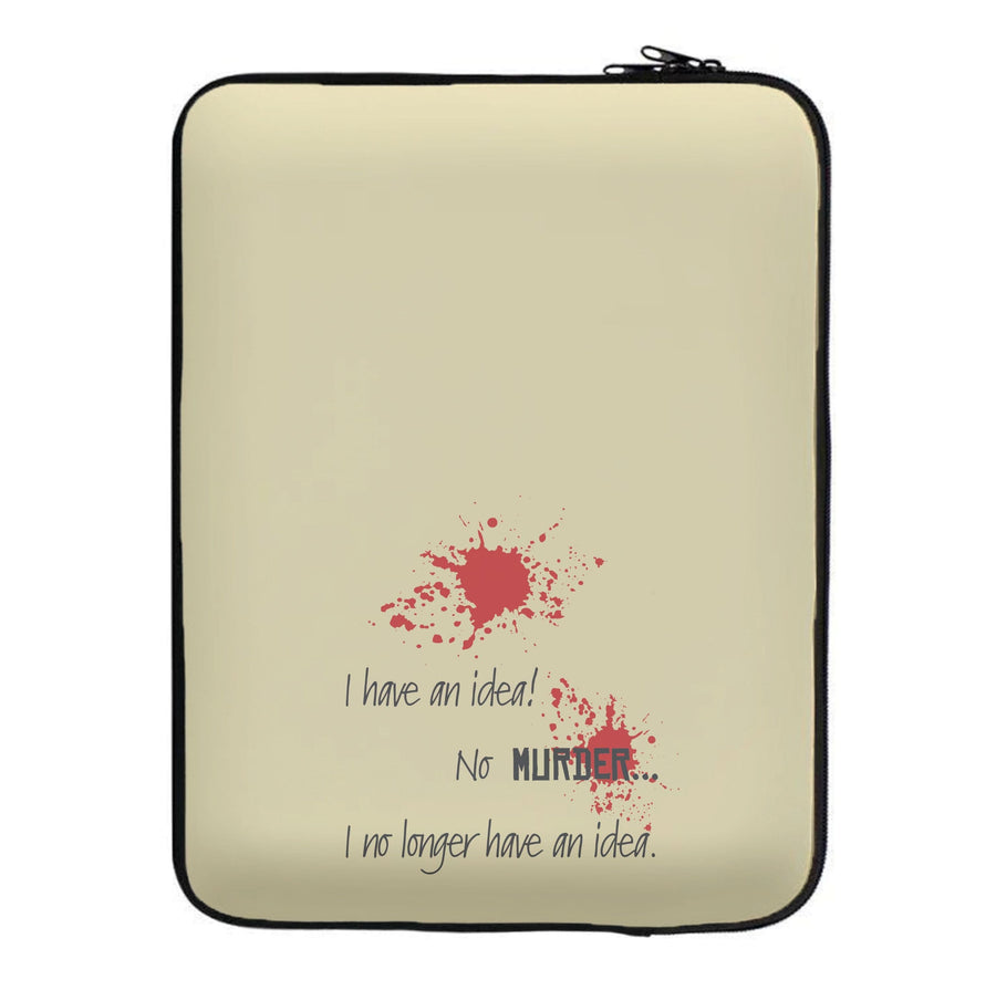 I Have An Idea! - Game Of Thrones Laptop Sleeve
