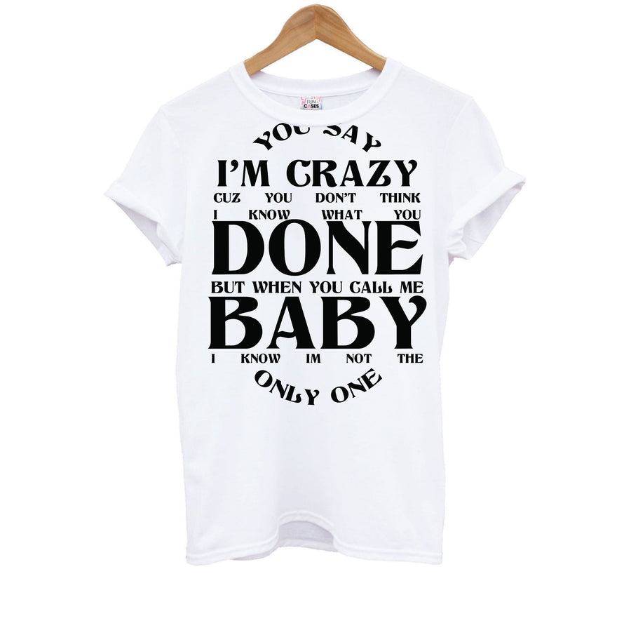 You Say I'm Crazy - Sam Smith Kids T-Shirt