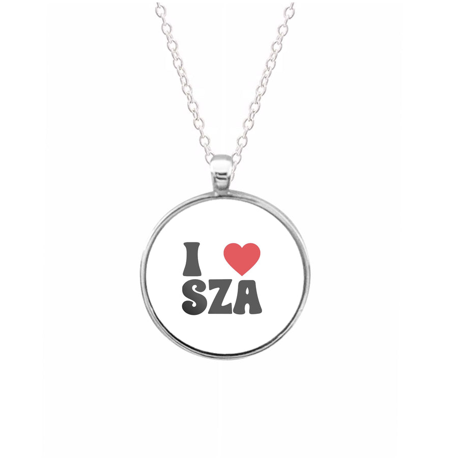 I Love SZA Necklace