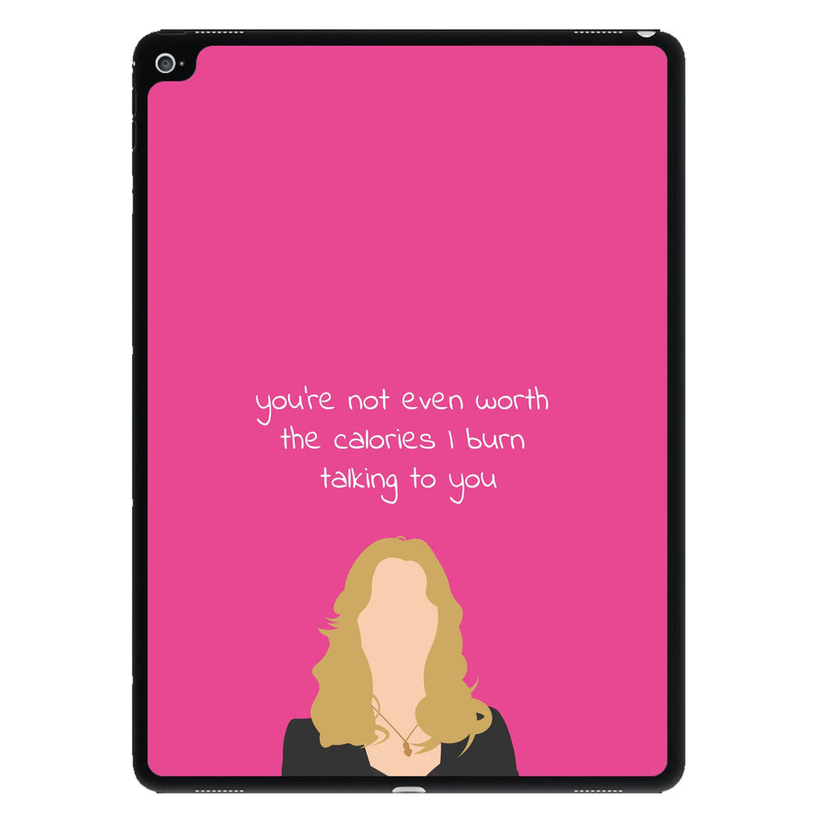 You're Not Even Worth The Calories I Burn Talking To You - Vampire Diaries iPad Case