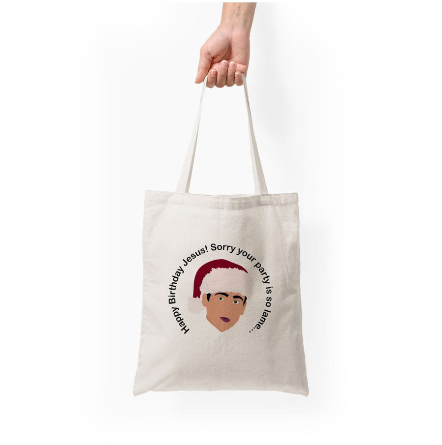 Happy Birthday Jesus - The Office Tote Bag