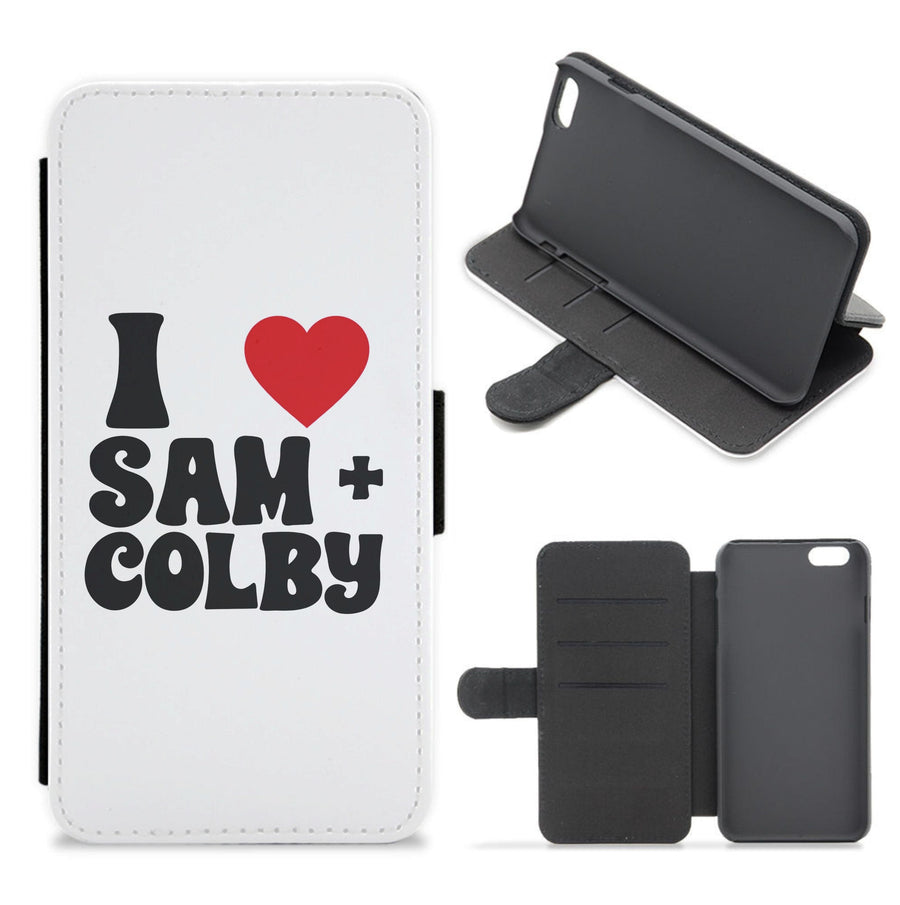 I Love Sam And Colby Flip / Wallet Phone Case
