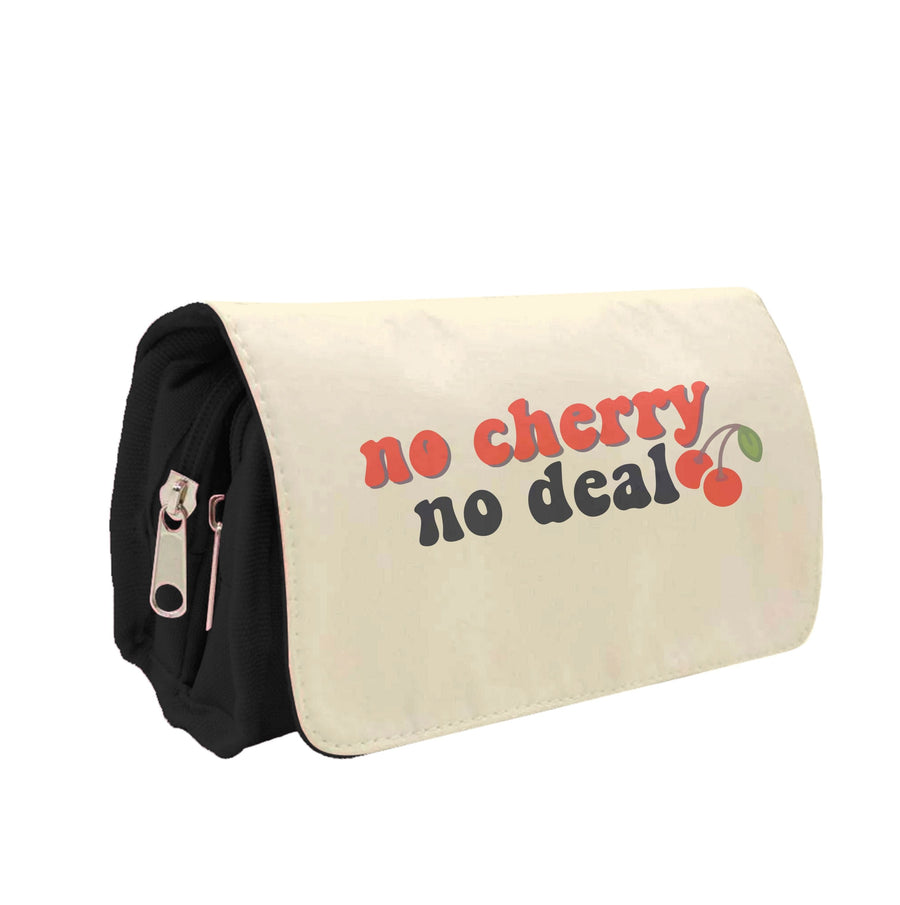 No Cherry No Deal - Stranger Things Pencil Case