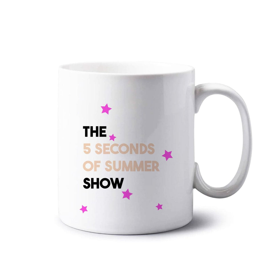 The 5 Seconds Of Summer Show  Mug