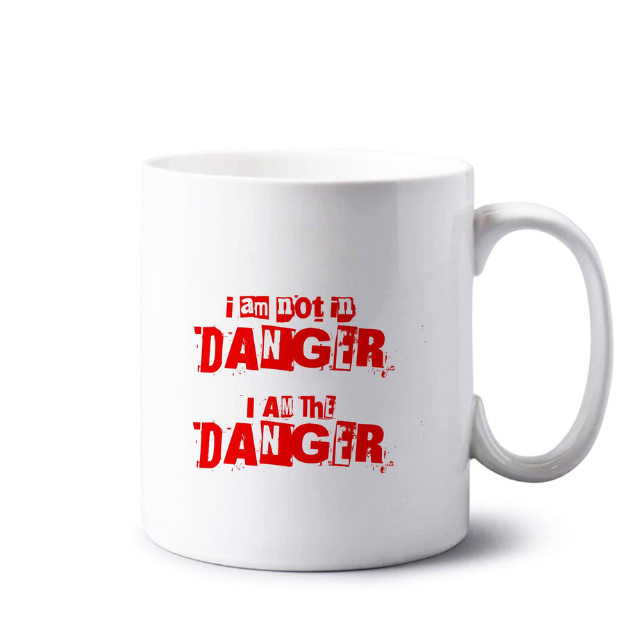 I Am The Danger - Breaking Bad Mug