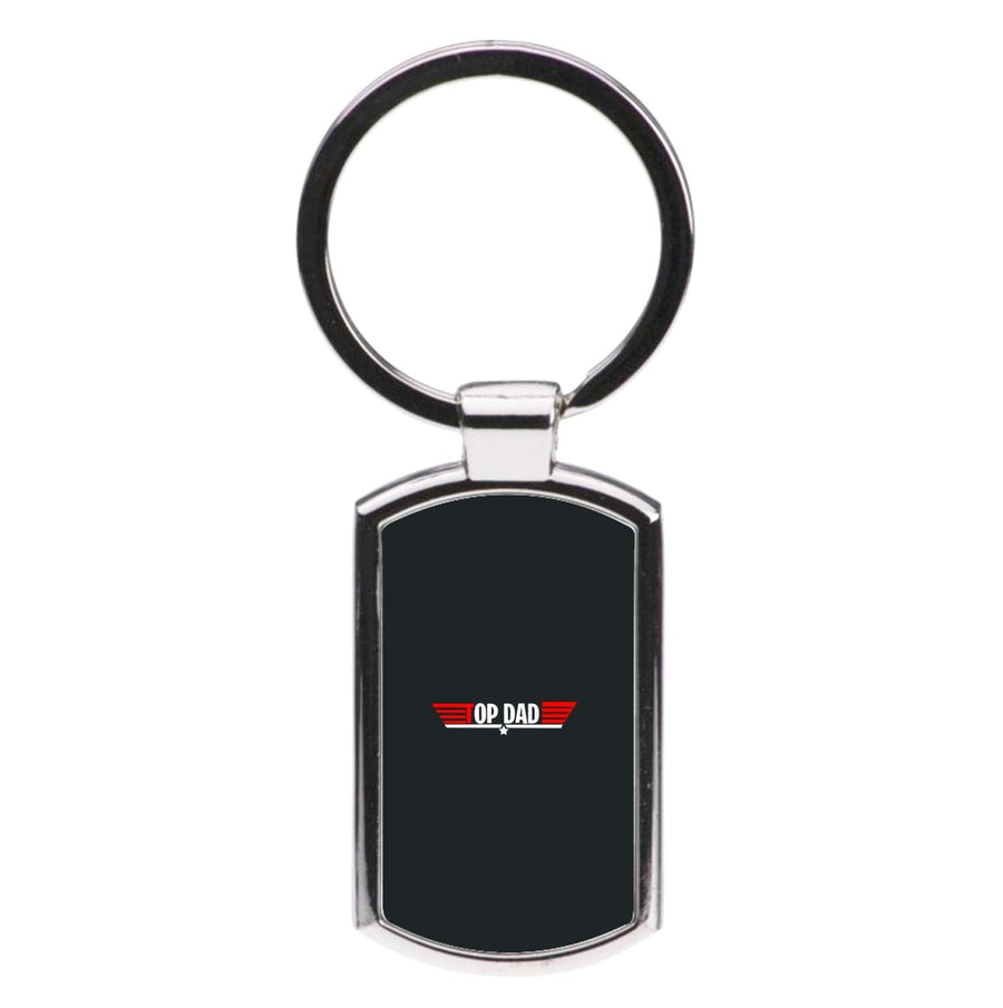 Top Dad- Fathers Day Luxury Keyring