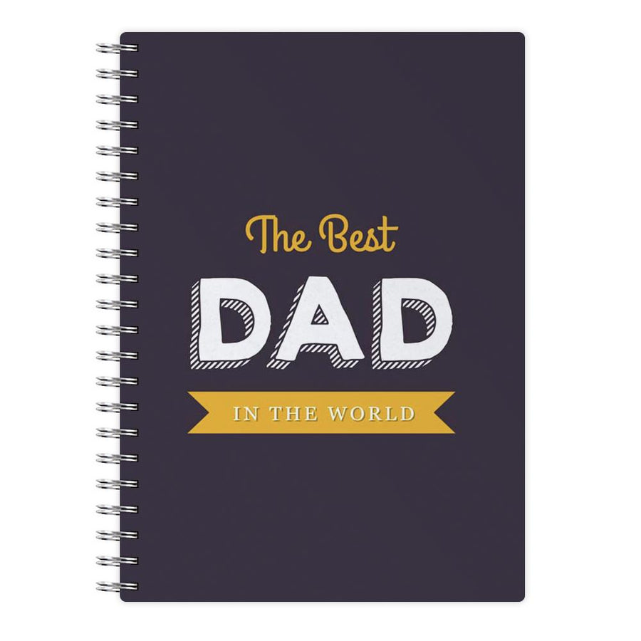 Best Dad In The World Notebook - Fun Cases
