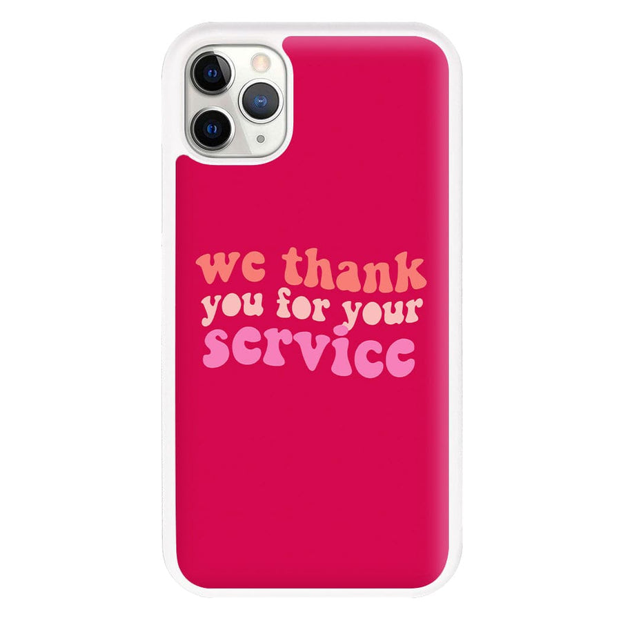 We Thank You For Your Service - Heartstopper Phone Case