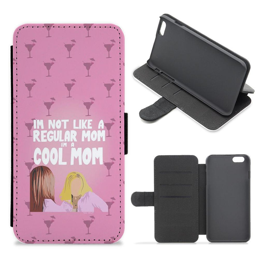 I'm A Cool Mom - Mean Girls Flip / Wallet Phone Case
