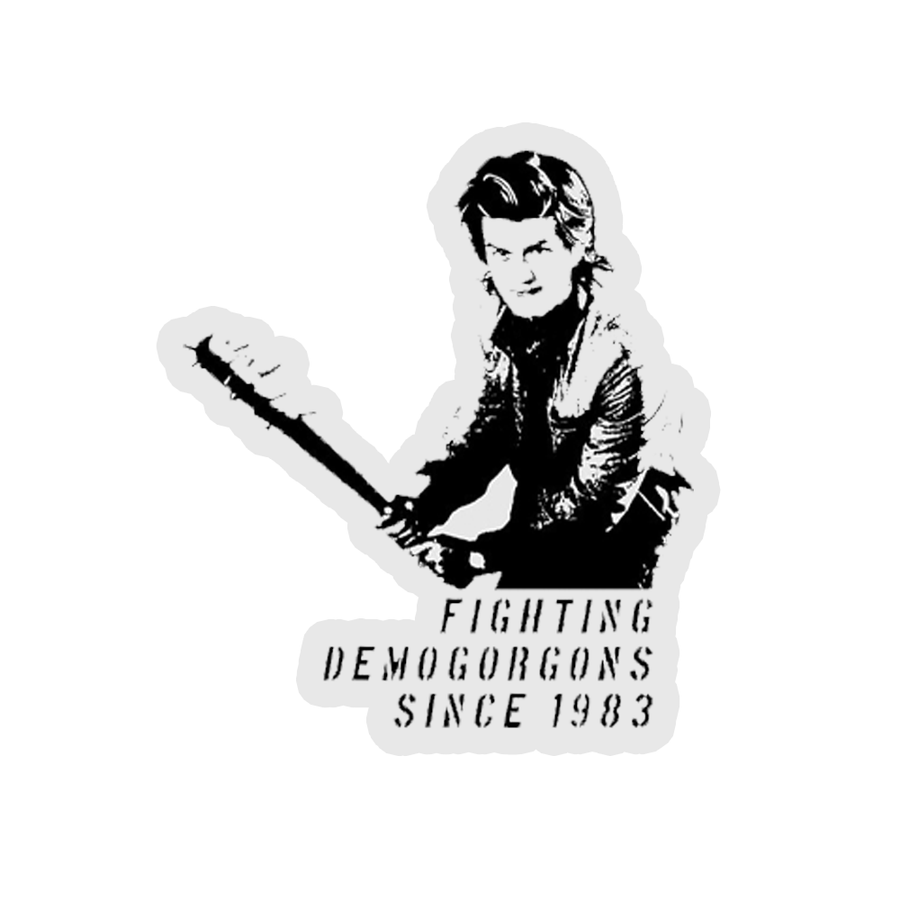 Fighting Demogorgons Since 1983 - Stranger Things Sticker