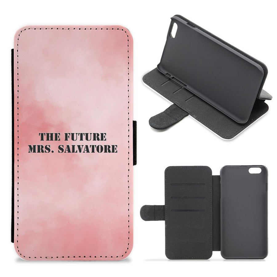 The Future Mrs Salvatore - Vampire Diaries Flip / Wallet Phone Case