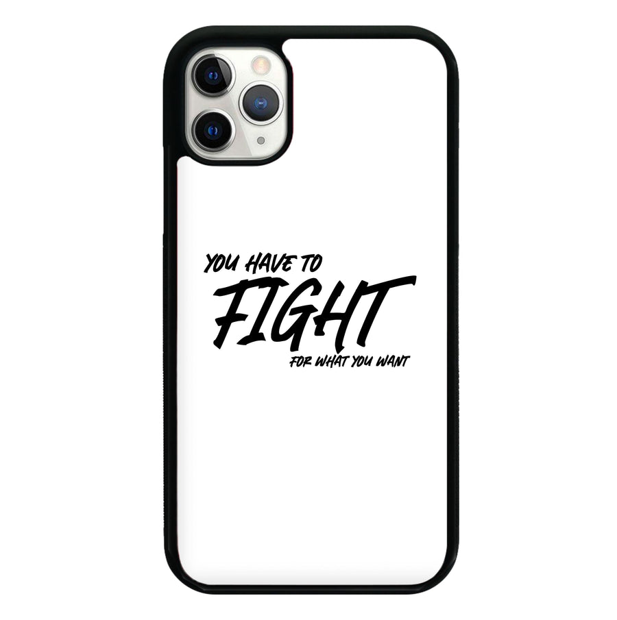 You Have To Fight - Top Boy Phone Case