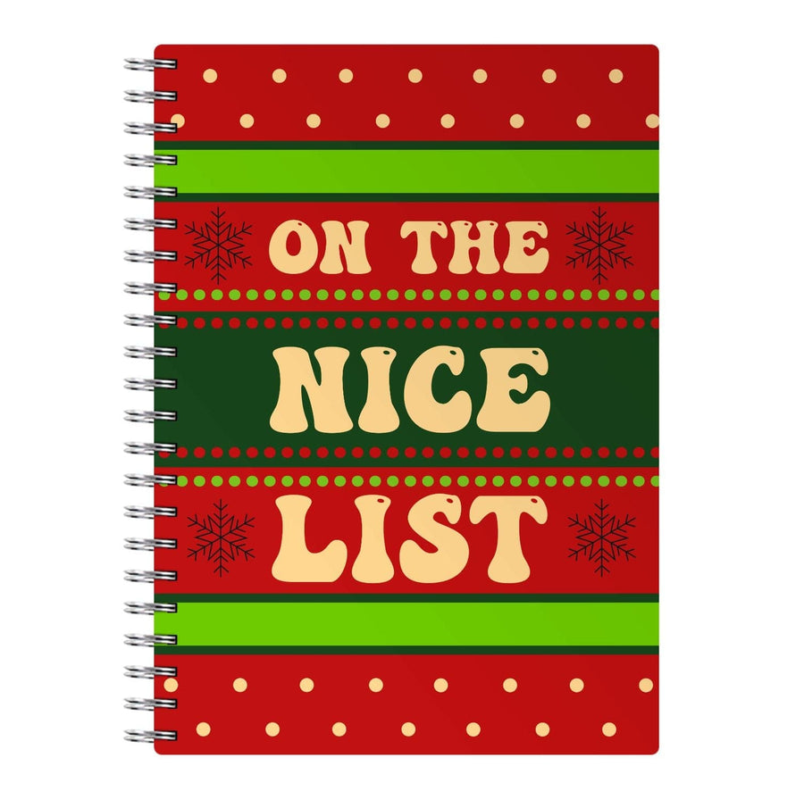 On The Nice List - Naughty Or Nice  Notebook