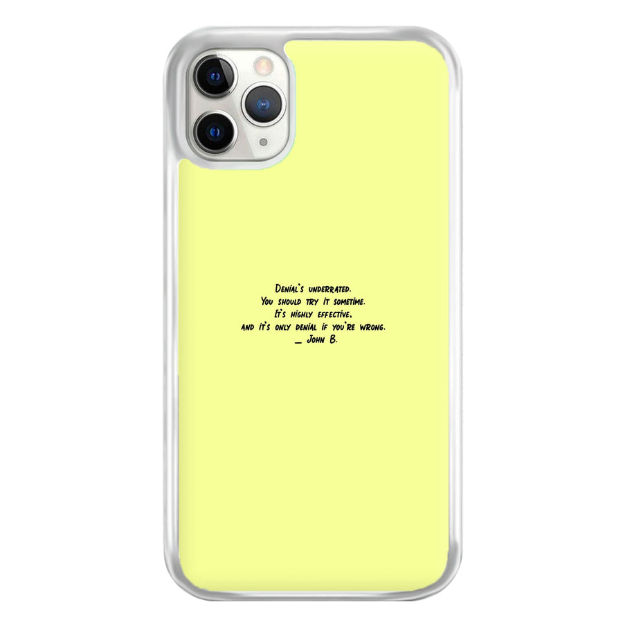 Denial's Underrated - Outer Banks Phone Case