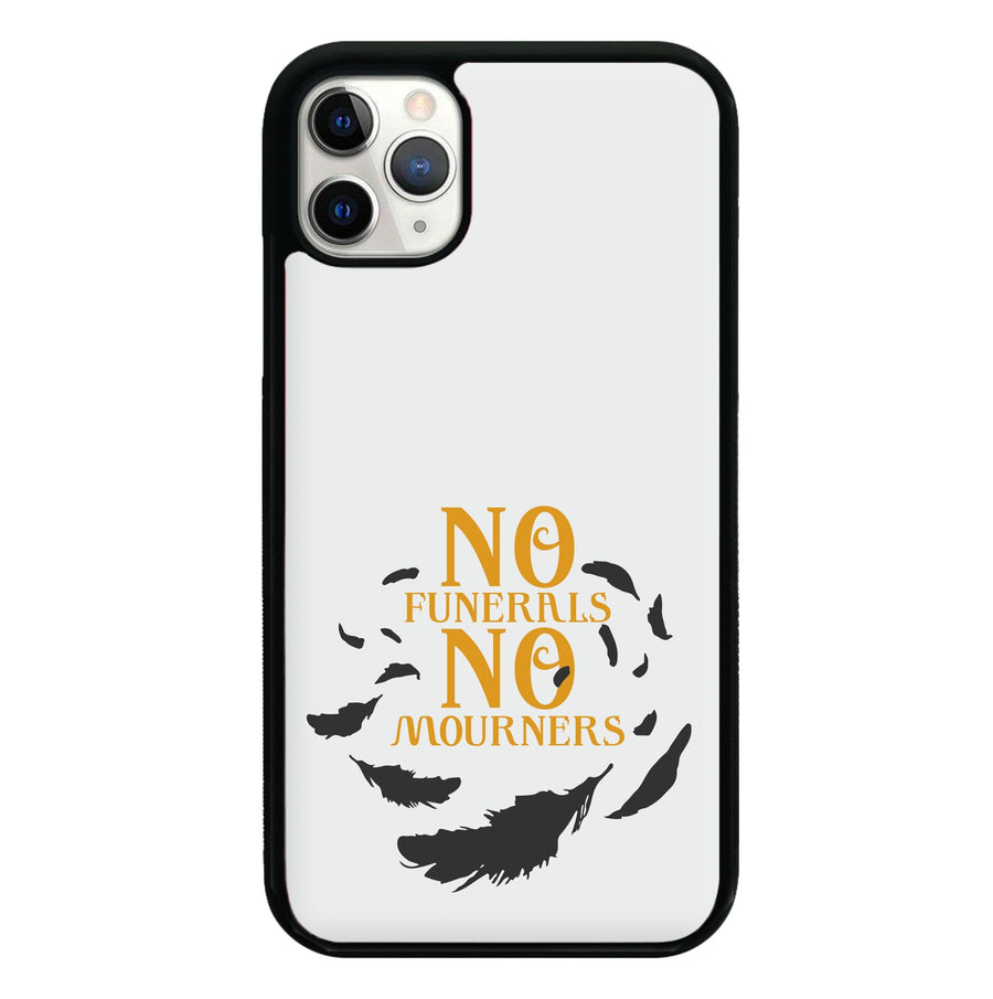 No Funerals No Mourners - Shadow And Bone Phone Case