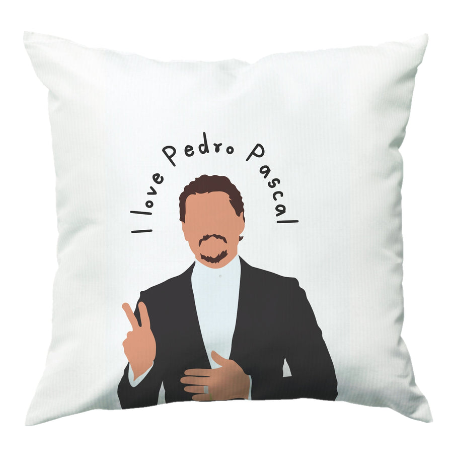 I Love Pedro - Pedro Pascal Cushion