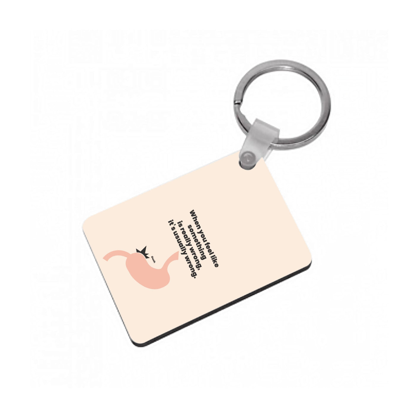 When you feel like something is really wrong - Kris Jenner Keyring
