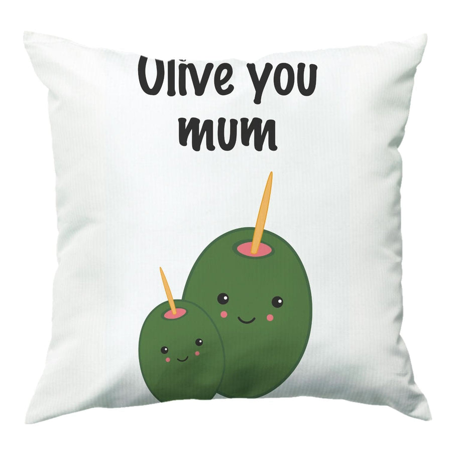 Olive You - Mothers Day Cushion