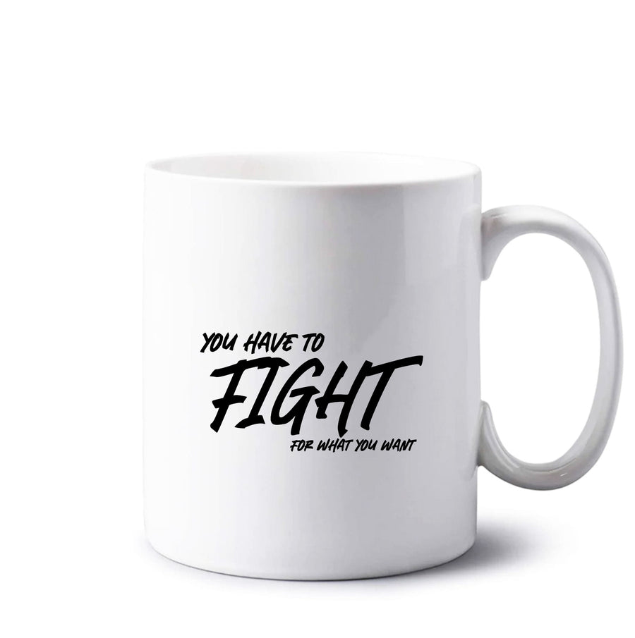 You Have To Fight - Top Boy Mug