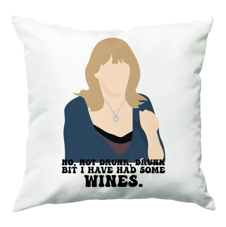 I Have Had Some Wines - Gavin And Stacey Cushion