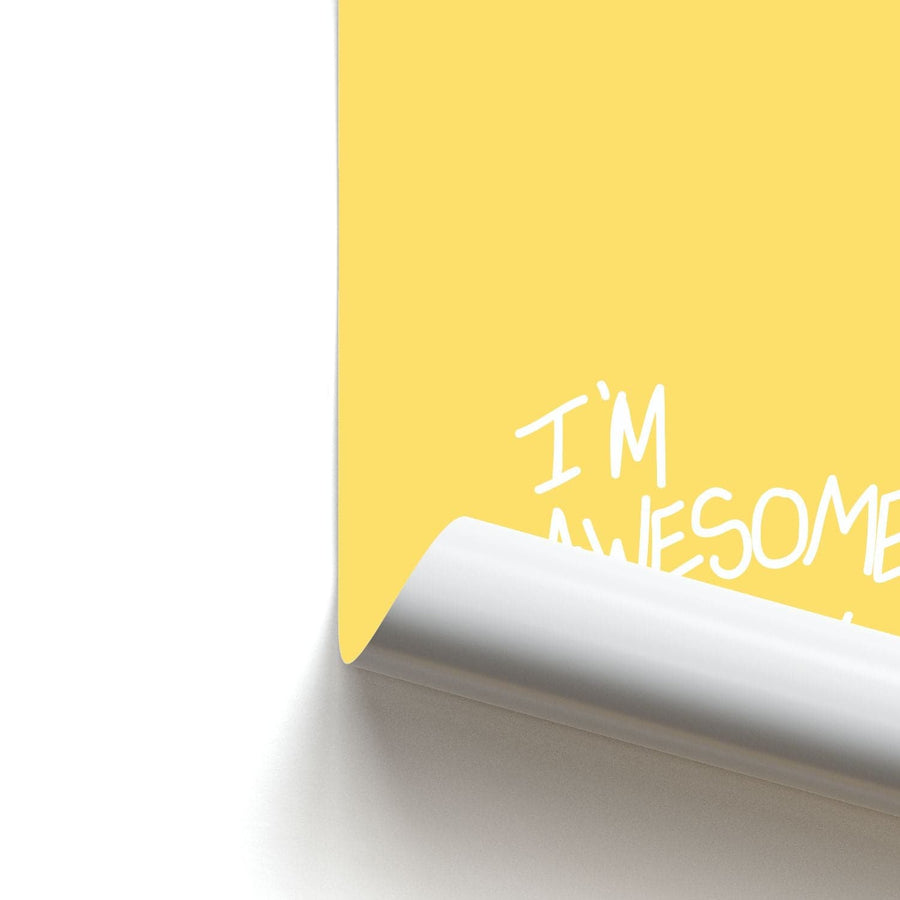 I'm Awesome - Community Poster