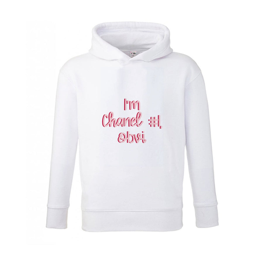 I'm Chanel Number One Obvi - Scream Queens Kids Hoodie