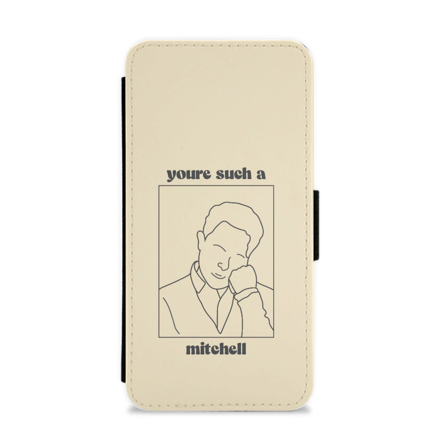 You're Such A Mitchell - Modern Family Flip / Wallet Phone Case