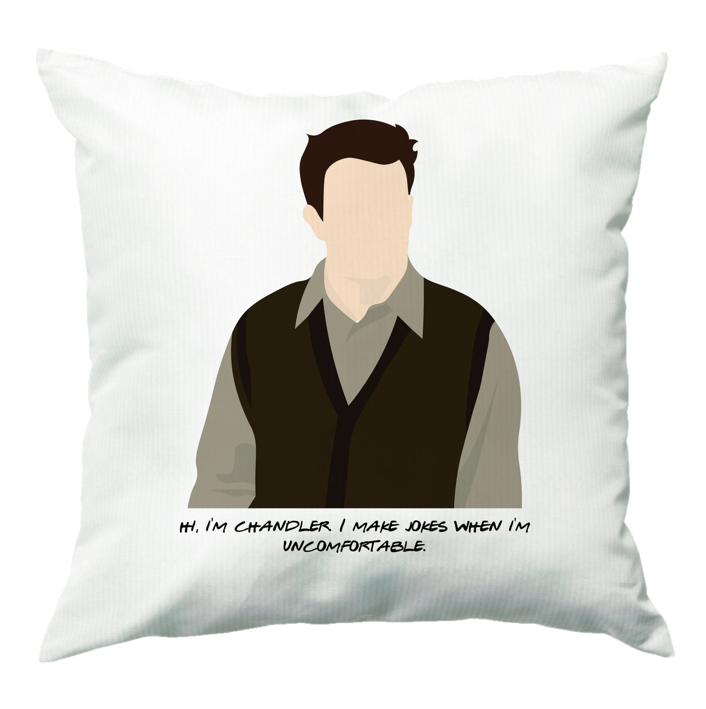 Hi, I'm Chandler - Friends Cushion