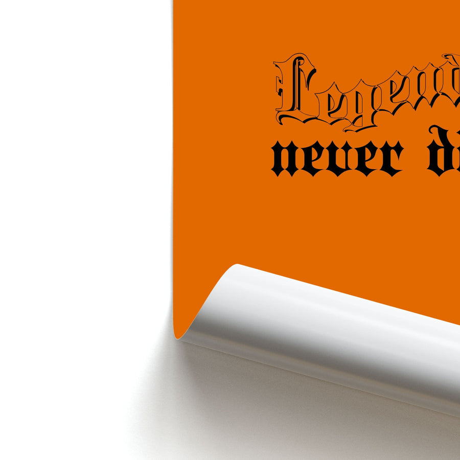 Legends Never Die - Juice WRLD Poster