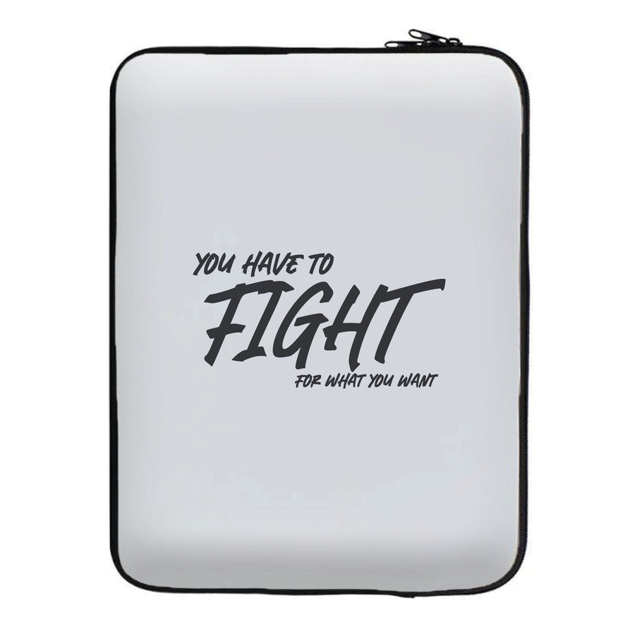 You Have To Fight - Top Boy Laptop Sleeve