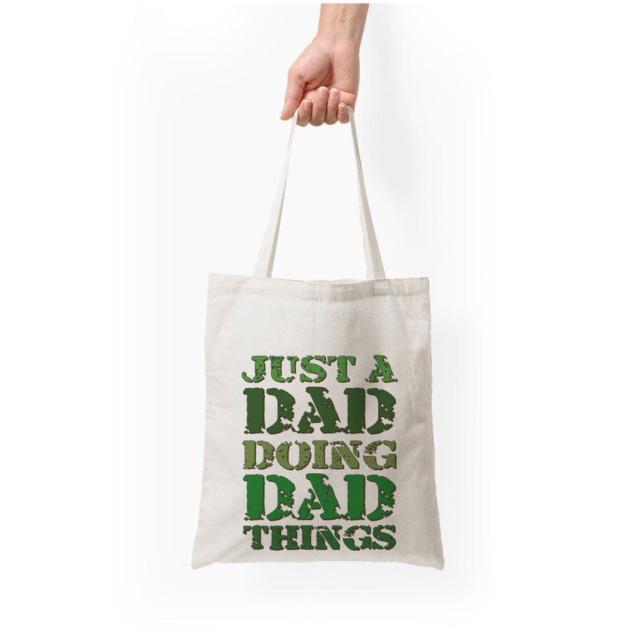 Doing Dad Things - Fathers Day Tote Bag