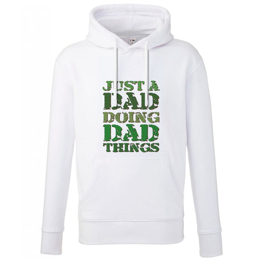 Doing Dad Things - Fathers Day Hoodie