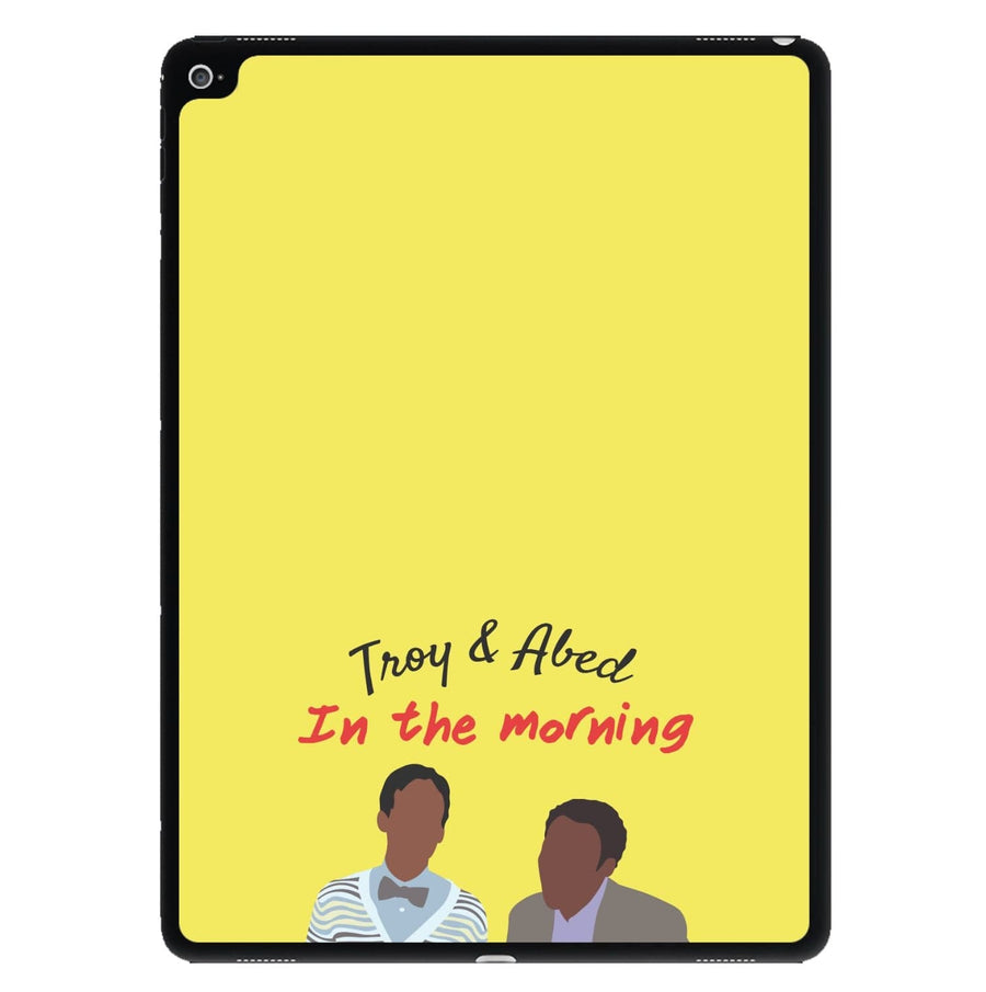 Troy And Abed In The Morning - Community iPad Case