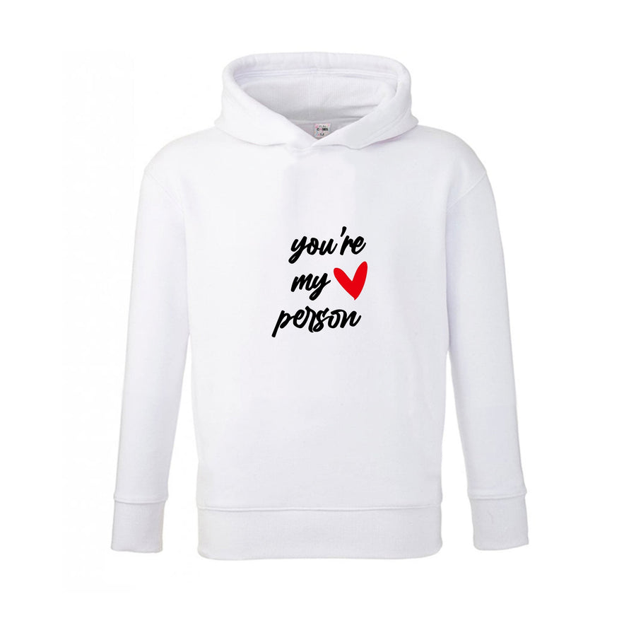 You're My Person Love - Grey's Anatomy  Kids Hoodie