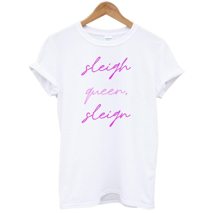 Sleigh Queen - Christmas Puns T-Shirt
